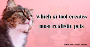 which ai tool creates most realistic pets